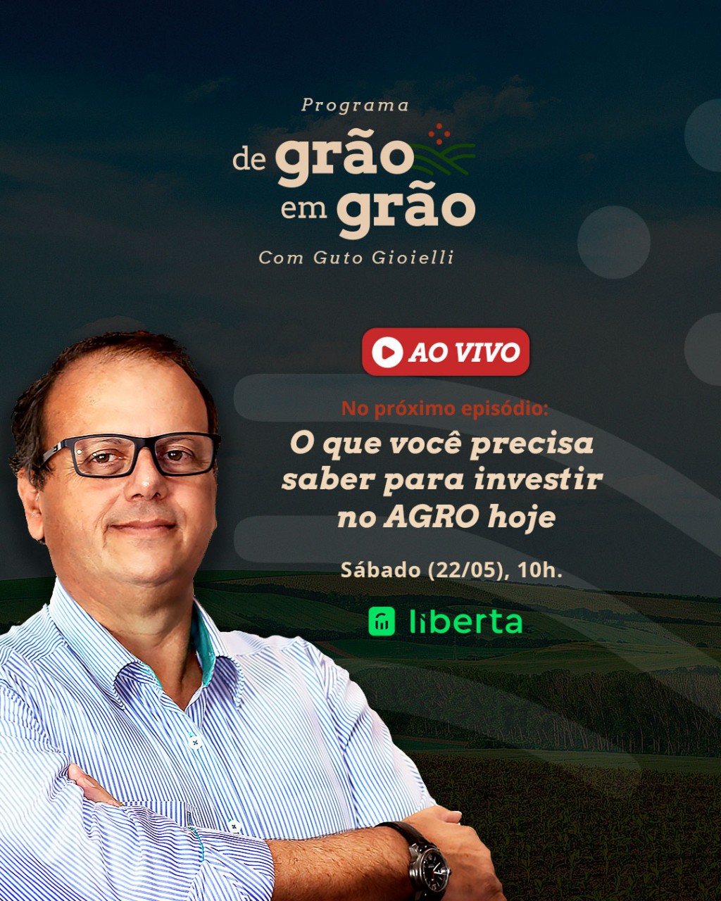 De Grão em Grão - 22/Maio